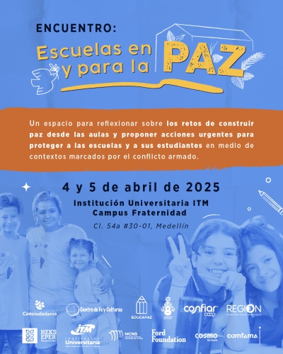 Escuelas en Paz y para la Paz